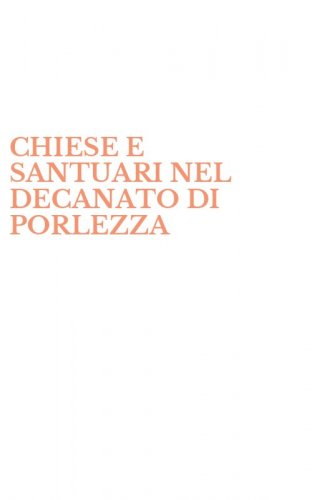 CHIESE E SANTUARI NEL DECANATO DI PORLEZZA