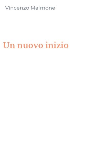 Un nuovo inizio