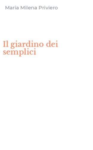 Il giardino dei semplici