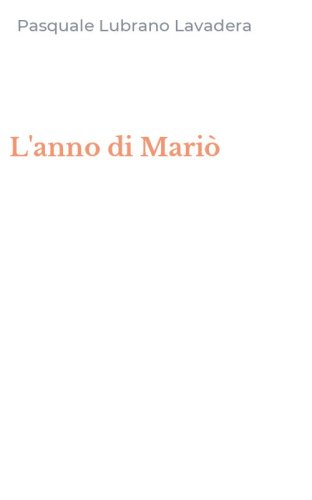 L'anno di Mari&ograve;