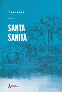 Santa Sanit&agrave;