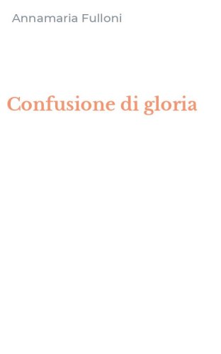Confusione di gloria