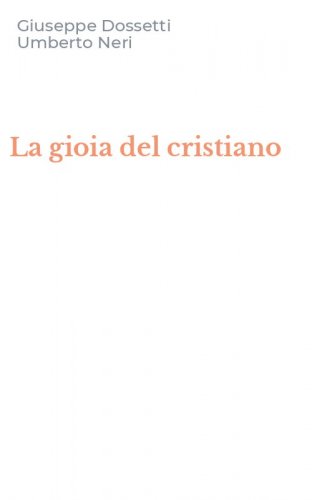 La gioia del cristiano