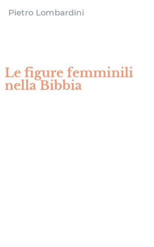 Le figure femminili nella Bibbia