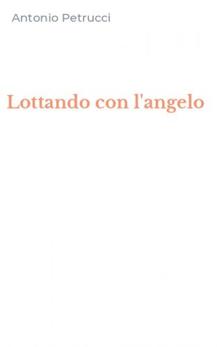 Lottando con l'angelo