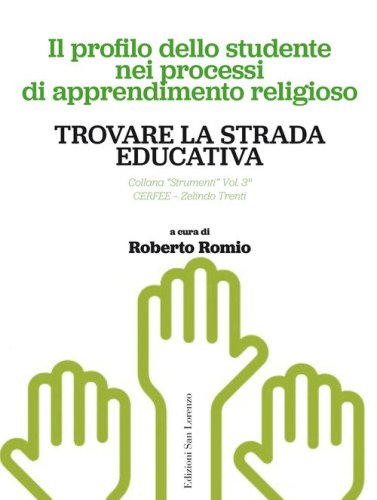 Trovare la strada educativa. Il profilo dello studente nei processi di apprendimento religioso