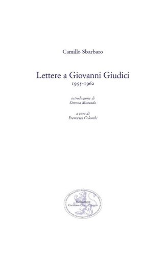 Lettere a Giovanni Giudici (1955-1962)