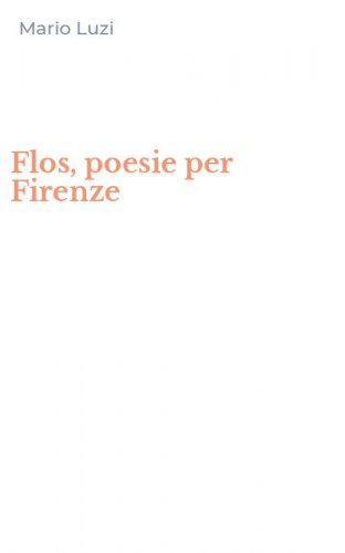 Flos, poesie per Firenze