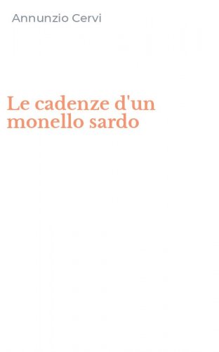 Le cadenze d'un monello sardo