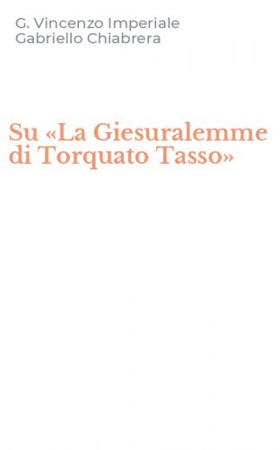 Su &laquo;La Giesuralemme di Torquato Tasso&raquo;