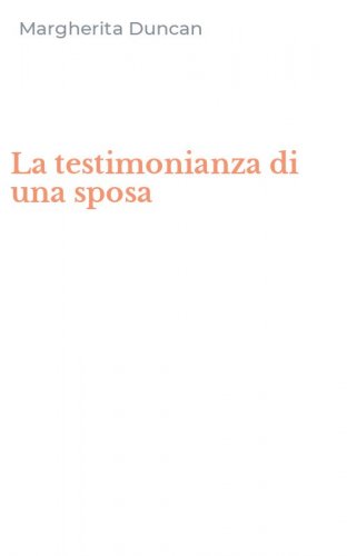 La testimonianza di una sposa