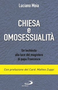 Chiesa e omosessualit&agrave;. Un'inchiesta alla luce del magistero di papa Francesco
