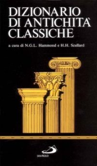 Dizionario di antichit&agrave; classiche di Oxford