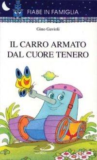 Il carro armato dal cuore tenero