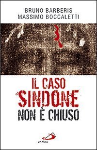 Il caso Sindone non &egrave; chiuso