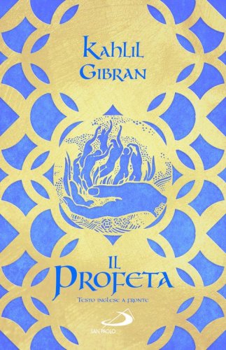 Il profeta. Testo inglese a fronte