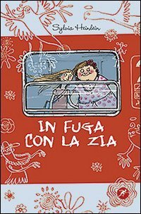 In fuga con la zia