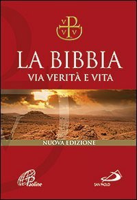 La Bibbia. Via verit&agrave; e vita - Edizione Pocket