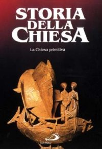 La Chiesa primitiva