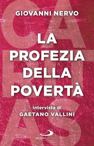 La profezia della povert&agrave;