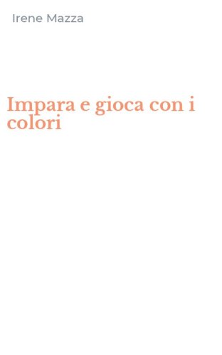 Impara e gioca con i colori