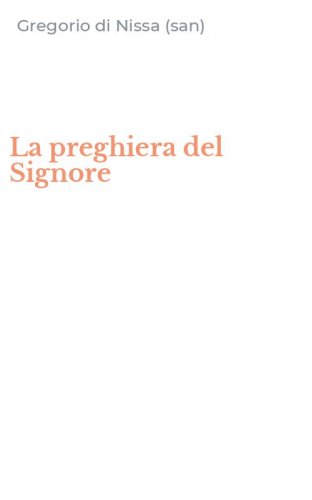 La preghiera del Signore