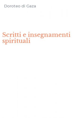 Scritti e insegnamenti spirituali