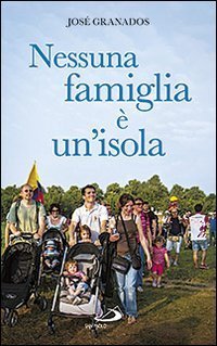 Nessuna famiglia &egrave; un'isola