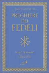 Preghiere dei fedeli. Tempo ordinario. Ciclo feriale I. Anno dispari