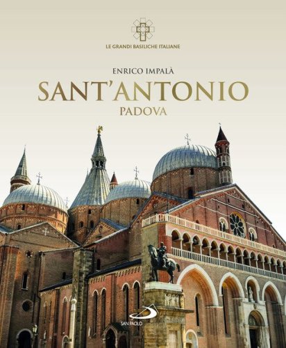 Sant'Antonio. Padova