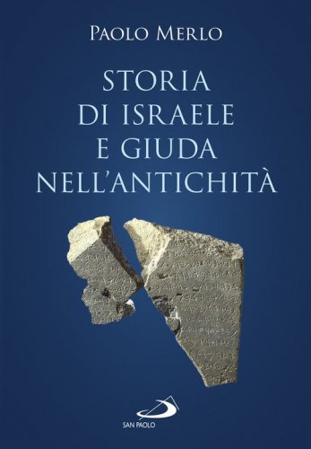 Storia di Israele e Giuda nell'antichit&agrave;