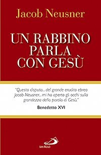 Un rabbino parla con Ges&ugrave;