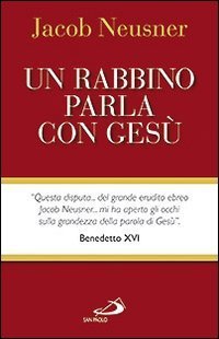 Un rabbino parla con Ges&ugrave;