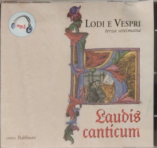 LAUDIS CANTICUM. III SETTIMANA - CD ROM - MP3