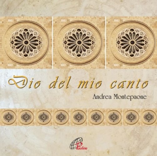 DIO DEL MIO CANTO - ANDREA MONTEPAONE