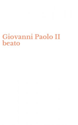 Giovanni Paolo II beato