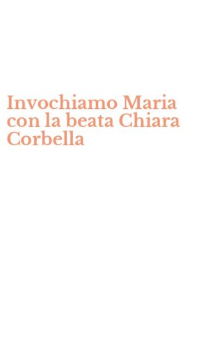 Invochiamo Maria con la beata Chiara Corbella