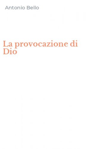 La provocazione di Dio