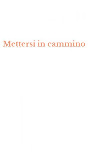 Mettersi in cammino