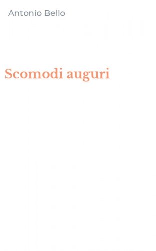Scomodi auguri