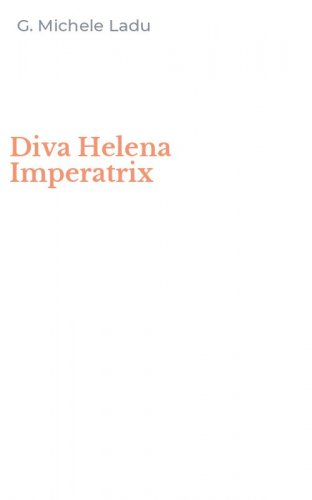 Diva Helena Imperatrix