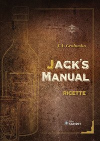 Jack's Manual. Ricette