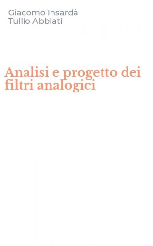 Analisi e progetto dei filtri analogici