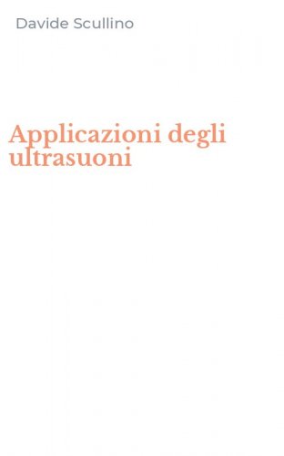Applicazioni degli ultrasuoni