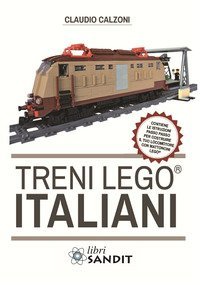 Treni Lego&reg; italiani, con istruzioni passo passo per costruire il locomotore con mattoncini Lego&reg;