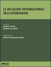Le relazioni internazionali dell'Azerbaigian
