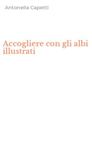 Accogliere con gli albi illustrati