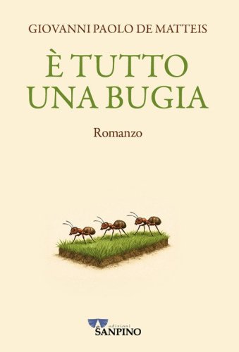 &Egrave; tutto una bugia