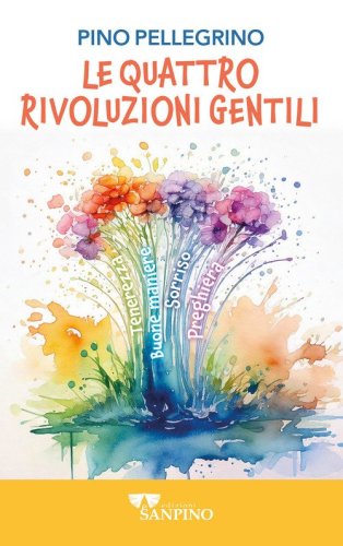 Le quattro rivoluzioni gentili