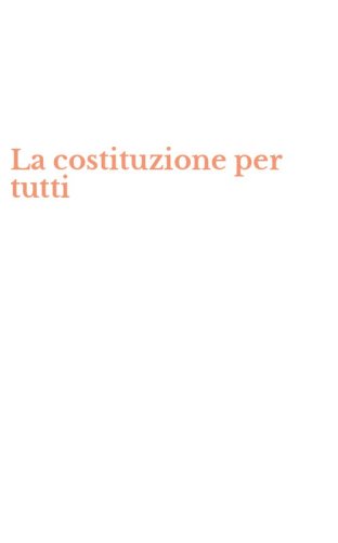 La costituzione per tutti